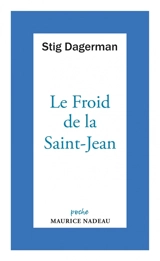 Le froid de la Saint-Jean - Stig Dagerman