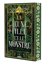 La jeune fille et le monstre - Maddie Martinez