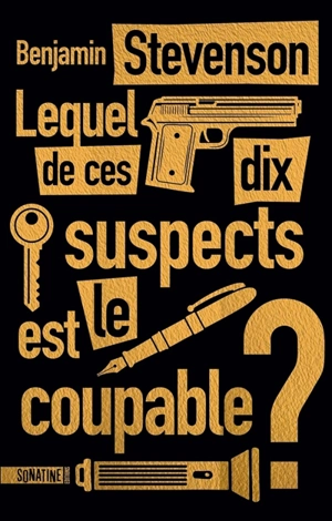 Lequel de ces dix suspects est le coupable ? - Benjamin Stevenson