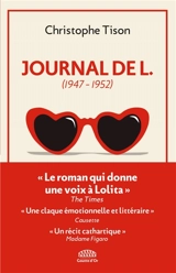 Journal de L. : 1947-1952 - Christophe Tison