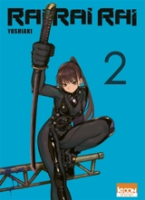 Rai rai rai. Vol. 2 - Yoshiaki