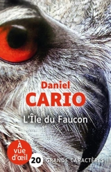 L'île du faucon - Daniel Cario