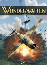 Wunderwaffen. Vol. 27. La légion des morts - Richard D. Nolane