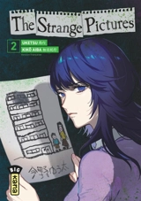 The strange pictures. Vol. 2 - Uketsu