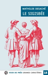 Le sigisbée - Mathilde Desaché