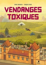 Vendanges toxiques - Sophie Adriansen