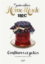 Confitures et gelées : l'essentiel pour les faire à la maison - Cent quatre-vingts degrés C, des recettes et des hommes (périodique)