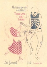 Qui mange des couteaux. Those who eat knives - Zoé Jusseret