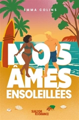 Nos âmes ensoleillées - Emma Colins