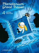 Planetarium Ghost Travel. Vol. 4 - Sakana Sakatsuki