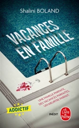 Vacances en famille - Shalini Boland