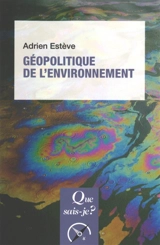 Géopolitique de l'environnement - Adrien Estève
