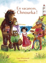 En vacances, Chnourka ! - Gaya Wisniewski