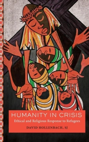 Humanity in Crisis - Hollenbach, David