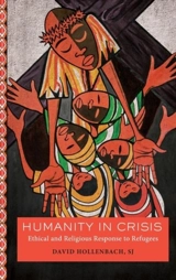Humanity in Crisis - Hollenbach, David