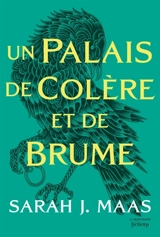 Un palais de colère et de brume - Sarah J. Maas