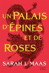 Un palais d'épines et de roses - Sarah J. Maas