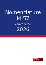 Nomenclature M57 commentée : 2026