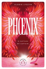 Phoenix - Elodie Lyszyn