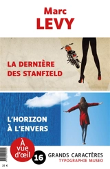 La dernière des Stanfield. L'horizon à l’envers - Marc Levy