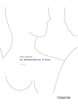 La métamorphose d'Eros - Paul Tojean
