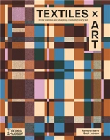 Textiles x Art : How textiles are shaping contemporary art - Barry Ramona