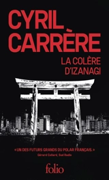 La colère d'Izanagi - Cyril Carrère