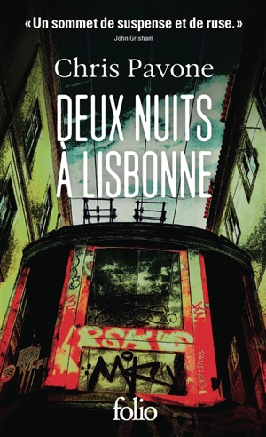 Deux nuits à Lisbonne : thriller - Chris Pavone