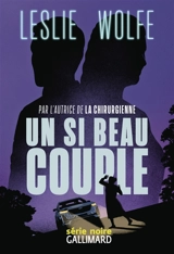 Un si beau couple - Leslie Wolfe