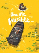 Une vie paisible... - Swann Meralli