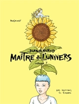 Juanalberto maître de l'univers. Vol. 7 - José Roosevelt