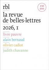 Revue de belles-lettres (La), n° 1 (2026). Livre pauvre - Alain Bernaud