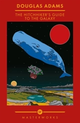 The Hitchhiker's Guide To The Galaxy - Adams, Douglas