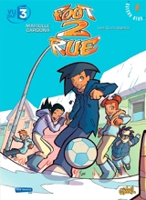 Foot 2 rue. Vol. 9. Les ours blancs - Mathieu Mariolle