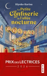 La petite confiserie de l'allée nocturne - Hiyoko Kurisu