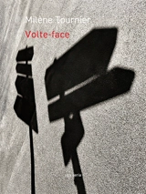 Volte-face - Milène Tournier