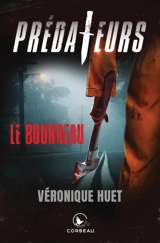 Le bourreau - Véronique Huet