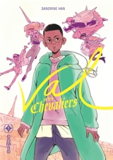 Val et les chevaliers. Vol. 1 - Sandrine Han