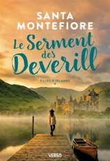 Filles d'Irlande. Vol. 5. Le serment des Deverill - Santa Montefiore