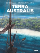 Terra Australis. Vol. 2 - Laurent-Frédéric Bollée
