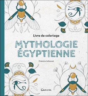 Mythologie égyptienne - Océane Laïssouk