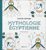 Mythologie égyptienne - Océane Laïssouk