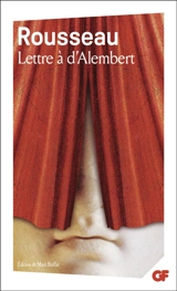 Lettre à d'Alembert - Jean-Jacques Rousseau