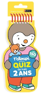 T'choupi : quiz de mes 2 ans - Thierry Courtin