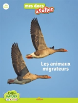 Défis Nature : Les animaux migrateurs - Pauline Payen