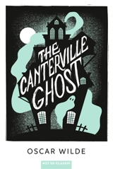 The Canterville ghost - Oscar Wilde