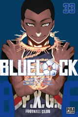 Blue lock. Vol. 33 - Muneyuki Kaneshiro