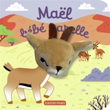 Maël bébé gazelle - Anne Kalicky