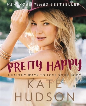 Pretty Happy - Kate Hudson