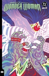 Absolute Wonder Woman Vol. 2 : As My Mothers Made Me Vol. 2 - Kelly Thompson